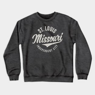 St Louis Missouri Independent City Crewneck Sweatshirt